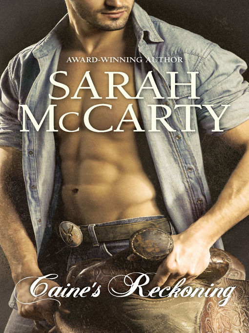 Title details for Caine's Reckoning by Sarah McCarty - Available